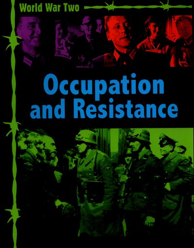 Cover for Simon Adams · World War Two: Occupation and Resistance - World War Two (Taschenbuch) [Illustrated edition] (2015)