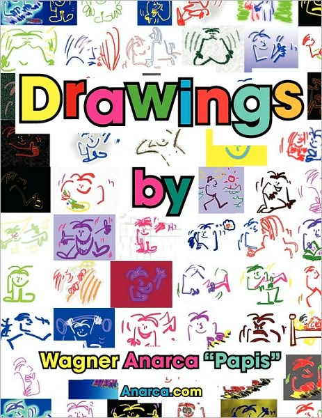 Cover for Wagner Anarca \'\'papis\'\' · Drawings (Paperback Book) (2010)