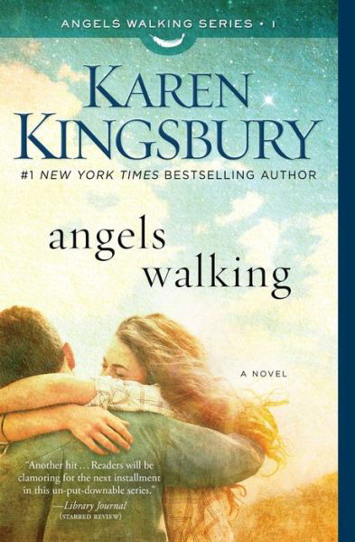 Cover for Karen Kingsbury · Angels Walking (Paperback Book) (2015)