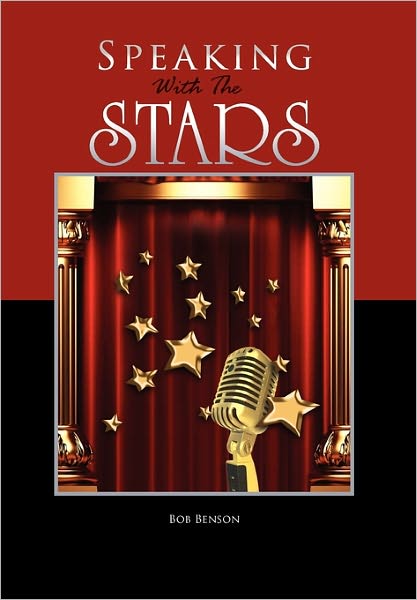Cover for Bob Benson · Speaking with the Stars (Paperback Book) (2011)