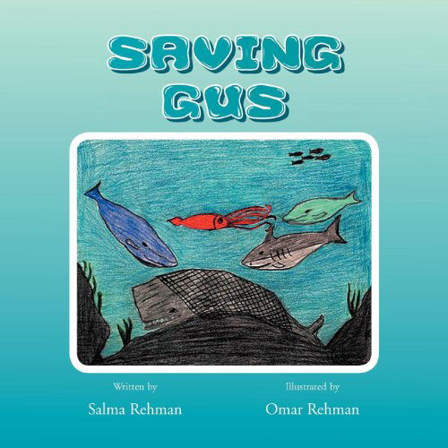 Cover for Salma Rehman · Saving Gus (Paperback Book) (2011)