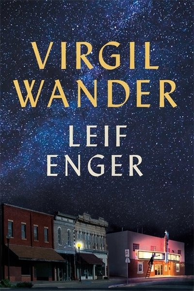 Cover for Leif Enger · Virgil Wander (Paperback Book) (2019)
