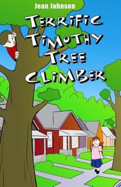 Cover for Jean Johnson · Terrific Timothy Tree Climber (Paperback Bog) (2019)