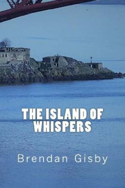 Cover for Brendan Gisby · The Island of Whispers (Paperback Bog) (2013)