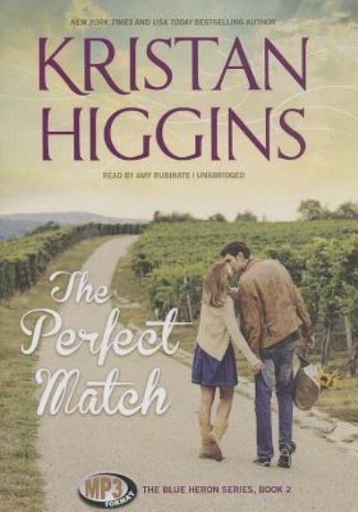 The Perfect Match - Kristan Higgins - Music - Blackstone Audiobooks - 9781482955484 - October 29, 2013