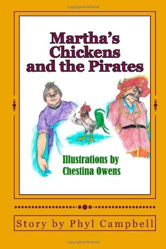 Cover for Phyl Campbell · Martha's Chickens and the Pirates (Paperback Book) (2013)