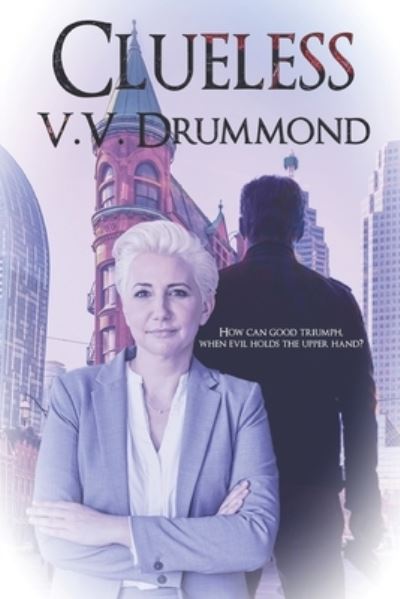 Cover for V V Drummond · Clueless (Paperback Book) (2019)