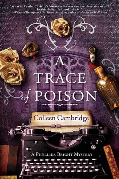 Cover for Colleen Cambridge · A Trace of Poison: A Riveting Historical Mystery Set in the Home of Agatha Christie (Paperback Book) (2023)