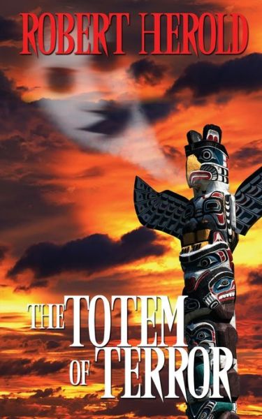 Cover for Robert Herold · Totem of Terror (Paperback Book) (2022)