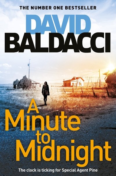 Cover for David Baldacci · A Minute to Midnight - Atlee Pine series (Taschenbuch) (2020)
