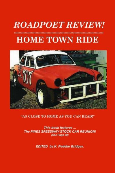 Cover for K Peddlar Bridges · Home Town Ride: As Close to Home As You Can Read (Paperback Book) (2015)