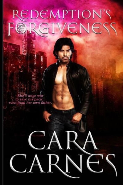 Cover for Cara Carnes · Redemption's Forgiveness (Pocketbok) (2016)