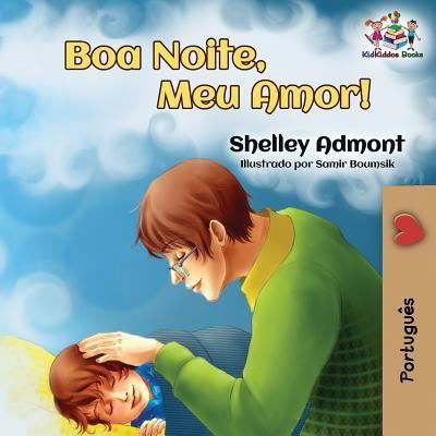 Cover for Shelley Admont · Goodnight, My Love! (Brazilian Portuguese Children's Book) (Pocketbok) (2018)