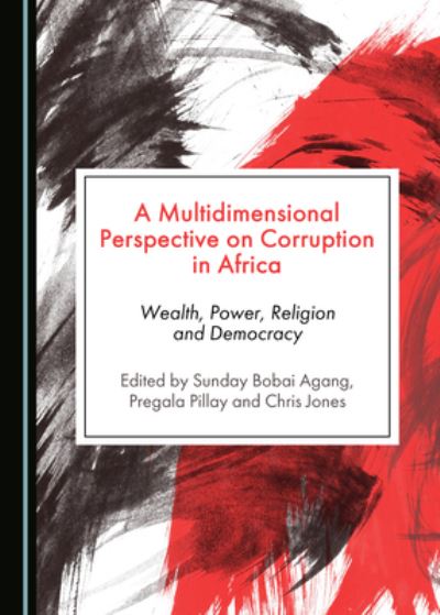 Cover for Sunday Bobai Agang · A Multidimensional Perspective on Corruption in Africa (Hardcover Book) (2019)