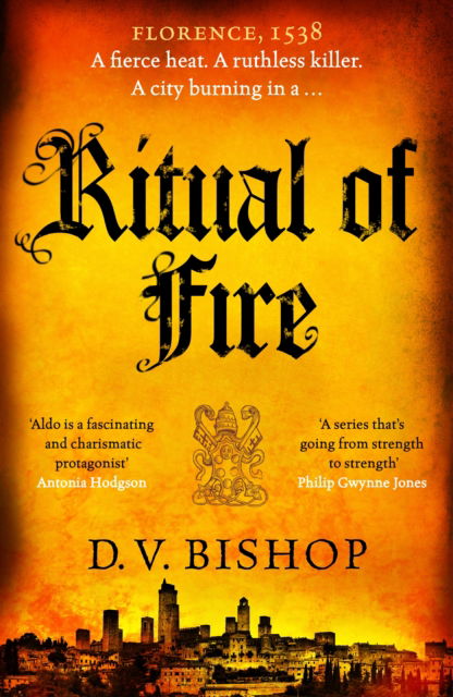 Ritual of Fire: From The Crime Writers' Association Historical Dagger Winning Author - Cesare Aldo series - D. V. Bishop - Kirjat - Pan Macmillan - 9781529096484 - torstai 1. kesäkuuta 2023