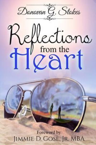 Cover for Donovan G Stokes · Reflections from the Heart (Pocketbok) (2016)