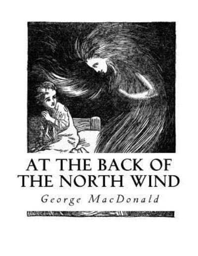 George MacDonald · At the Back of the North Wind (Taschenbuch) (2016)