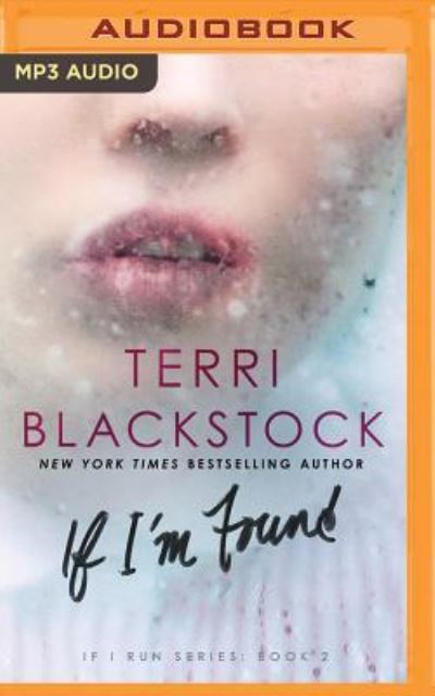 Cover for Terri Blackstock · If I'm Found (MP3-CD) (2017)