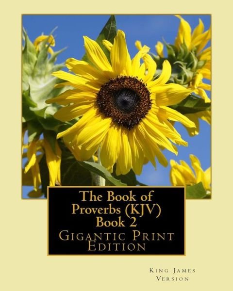 Cover for King James Version · The Book of Proverbs (KJV) - Book 2 (Paperback Book) (2016)