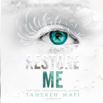 Cover for Tahereh Mafi · Restore Me Lib/E (CD) (2018)