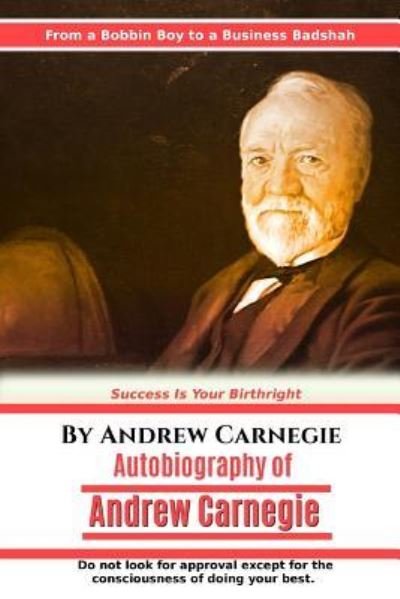 Cover for Andrew Carnegie · Autobiography of Andrew Carnegie (Paperback Book) (2016)