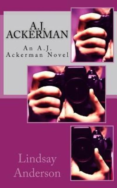 Cover for Lindsay Anderson · A.J. Ackerman (Paperback Bog) (2017)