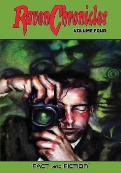 Cover for Jim Alexander · Raven Chronicles - Volume 4: Fact and Fiction - Raven Chronicles (Paperback Bog) (2020)