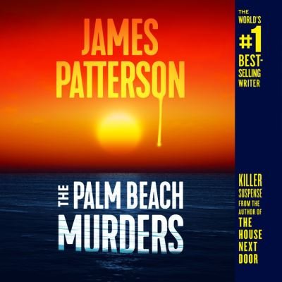 Cover for James Patterson · The Palm Beach Murders (Lydbok (CD)) (2021)