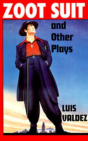 Cover for Luis Valdez · Zoot Suit and Other Plays (Paperback Book) [1st edition] (1992)