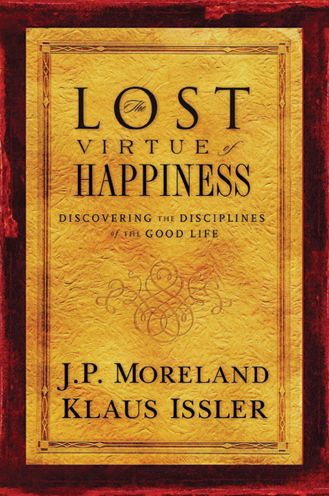 Cover for Klaus Issler · Lost Virtue of Happiness (Paperback Book) (2006)