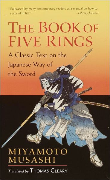 Cover for Miyamoto Musashi · The Book of Five Rings: A Classic Text on the Japanese Way of the Sword - Shambhala Library (Paperback Book) [New edition] (2005)