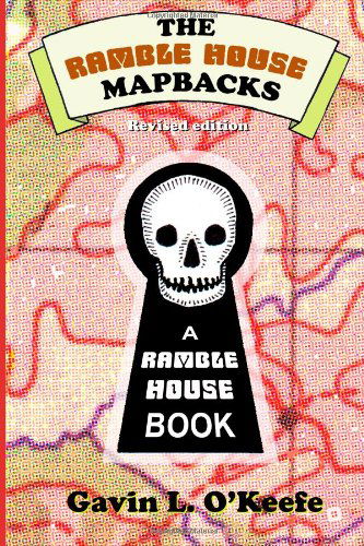 Cover for Gavin L O'keefe · The Ramble House Mapbacks (Pocketbok) [Revised edition] (2013)