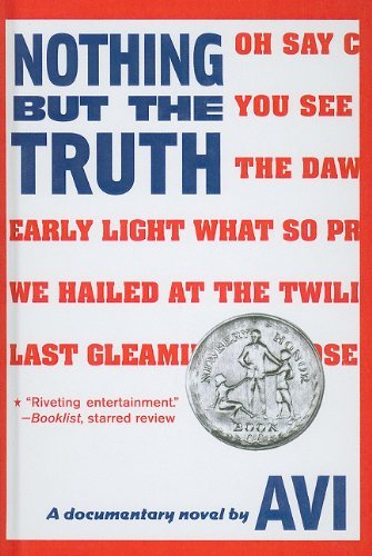 Cover for Avi · Nothing but the Truth: a Documentary Novel (Hardcover Book) (2010)