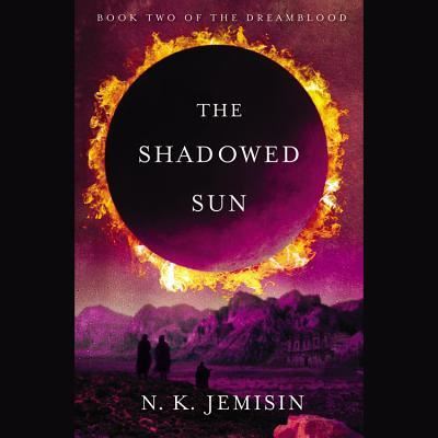 Cover for N K Jemisin · The Shadowed Sun (N/A) (2012)