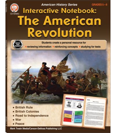 Interactive Notebook: The American Revolution Resource Book, Grades 5 - 8 - Schyrlet Cameron - Bücher - MARK TWAIN MEDIA - 9781622238484 - 15. Februar 2021