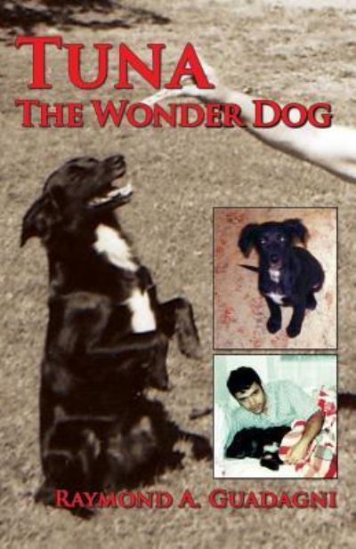 Cover for Raymond a Guadagni · Tuna the Wonder Dog (Paperback Book) (2018)