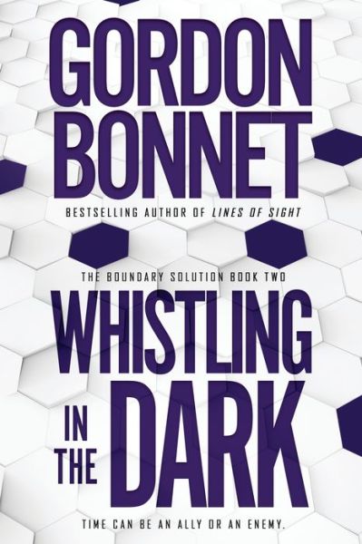 Cover for Gordon Bonnet · Whistling in the Dark (Paperback Book) (2020)