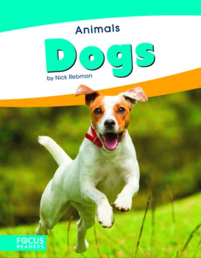 Cover for Nick Rebman · Animals: Dogs (Paperback Book) (2018)