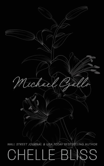 Cover for Chelle Bliss · Michael Gallo (Paperback Book) (2022)