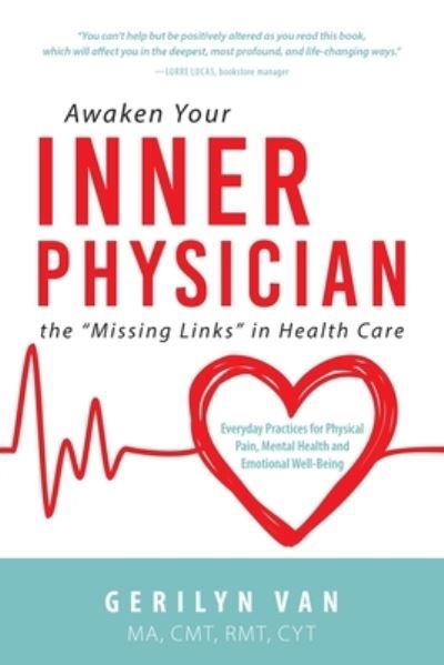 Cover for Gerilyn Van · Awaken Your INNER PHYSICIAN (Bok) (2022)