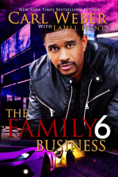 Cover for Carl Weber · The Family Business 6 (Innbunden bok) (2023)