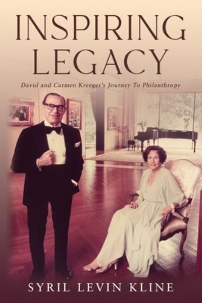 Inspiring Legacy - Syril Levin Kline - Books - Bublish, Incorporated - 9781647046484 - May 26, 2023