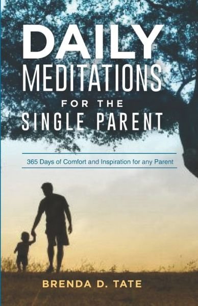 Cover for Brenda Tate · Daily Meditations for the Single Parent (Paperback Book) (2021)