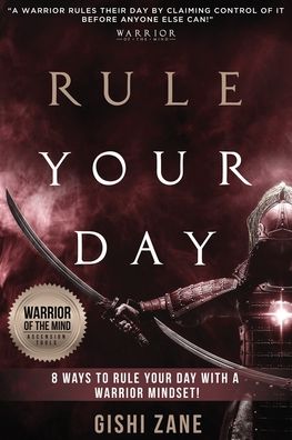 Cover for Gishi Zane · Rule Your Day (Paperback Book) (2020)