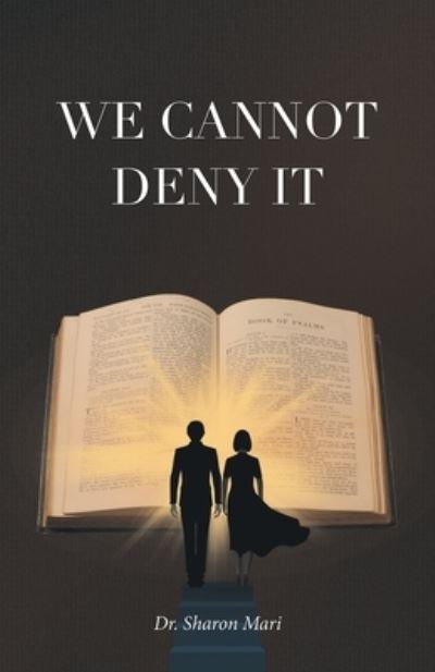 Cover for Sharon Mari · We Cannot Deny It (Book) (2022)