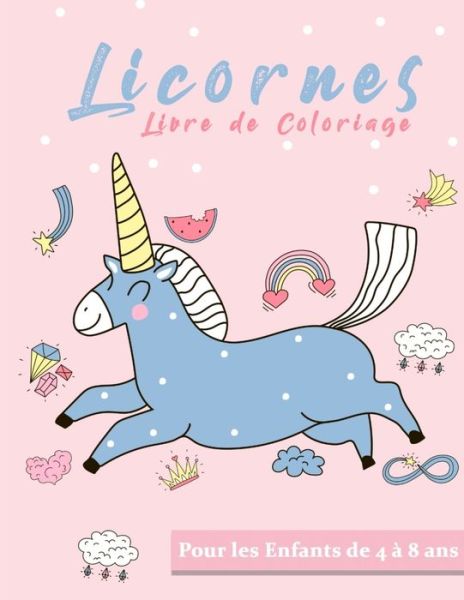 Cover for Magic Editions · Licornes Livre De Coloriage (Paperback Book) (2019)