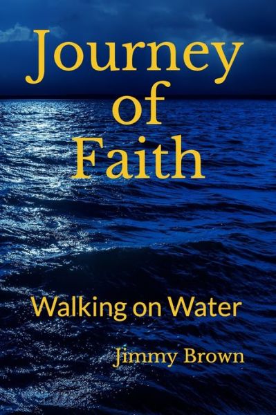 Cover for Jimmy Brown · Journey of Faith (Paperback Book) (2019)