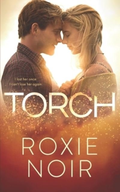 Cover for Roxie Noir · Torch (Pocketbok) (2016)