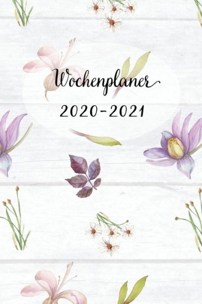 Cover for Mein Wochenplaner · Wochenplaner 2020-2021 (Paperback Book) (2019)