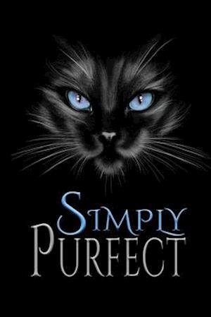 Simply Purfect - Bee Bright - Libros - Independently Published - 9781706983484 - 9 de noviembre de 2019